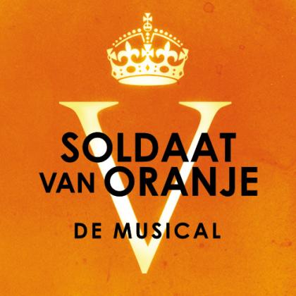 Soldaat van Oranje – De Musical